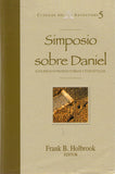 Classicos del Adventismo # 5 Simposio sobre Daniel