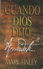 Cuando Dios Dijo Acuerdate